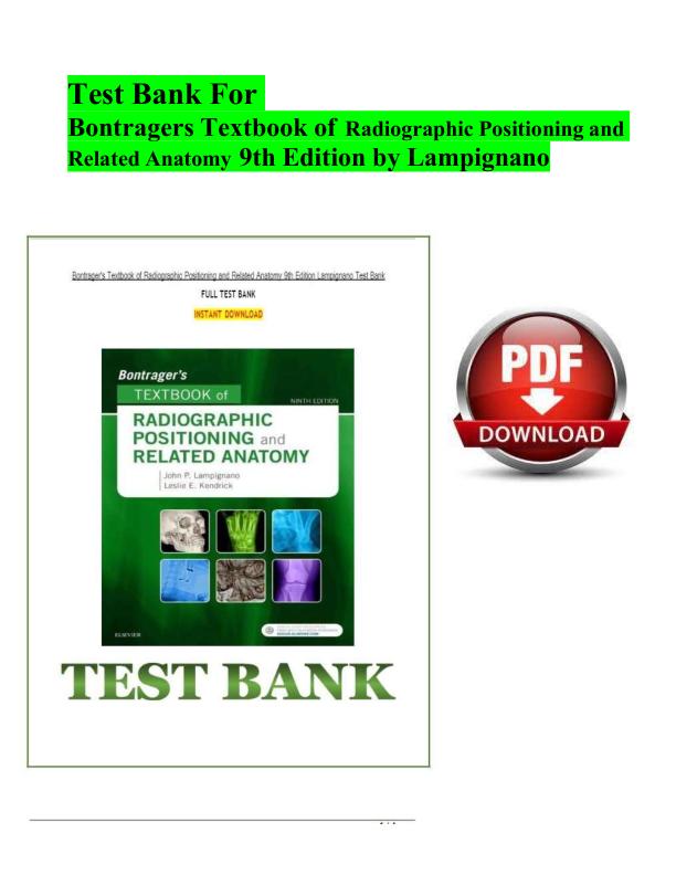 mobile-preview-Test Bank For Bontragers Textbook of Radiographic Positioning and Related Anatomy 9th Edition by Lampignano Chapter 1-20