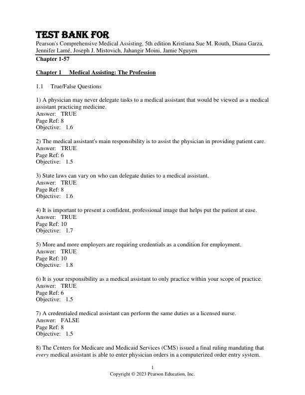 Test Bank For Pearson's Comprehensive Medical Assisting, 5th Edition by Kristiana Sue M. Routh, Diana Garza, Jennifer Lamé, Joseph J. Mistovich, Jahangir Moini, Jamie Nguyen Chapter 1-57