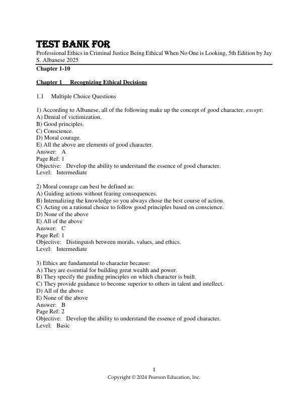 Test Bank For Professional Ethics in Criminal Justice Being Ethical When No One is Looking, 5th Edition by Jay S. Albanese 2025 Chapter 1-10