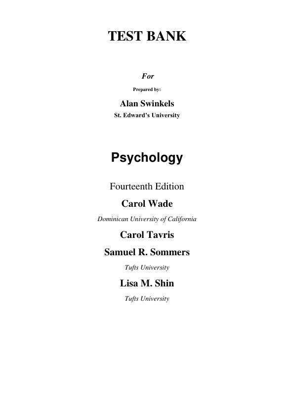 Test Bank For Psychology, 14th Edition by Carole Wade Carol Tavris Samuel R Sommers 2024 Chapter 1-16