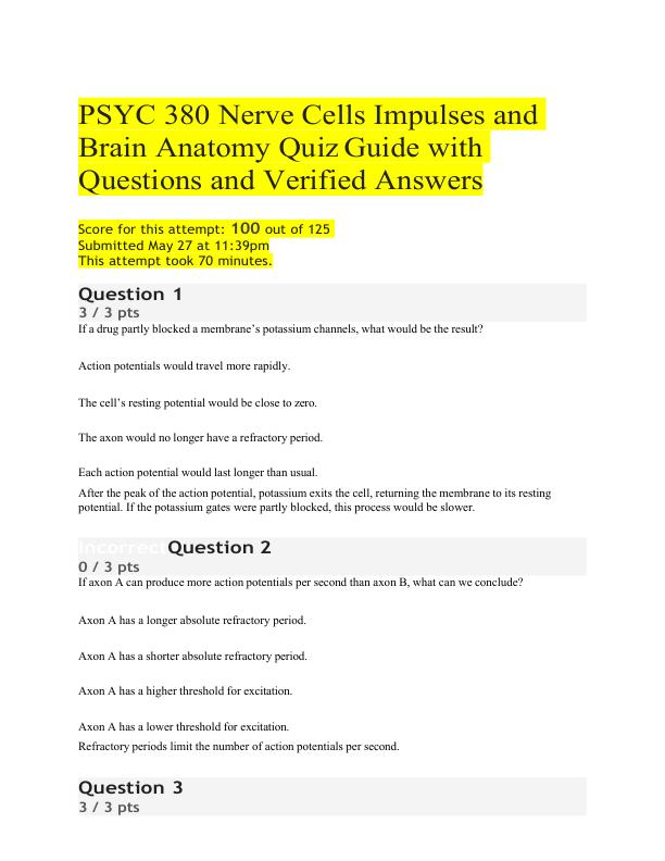PSYC 380 Nerve Cells Impulses and Brain Anatomy Quiz Guide with Questions and Verified Answers