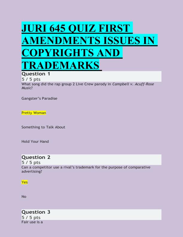 mobile-preview-JURI 645 QUIZ FIRST  AMENDMENTS ISSUES IN  COPYRIGHTS AND  TRADEMARKS 