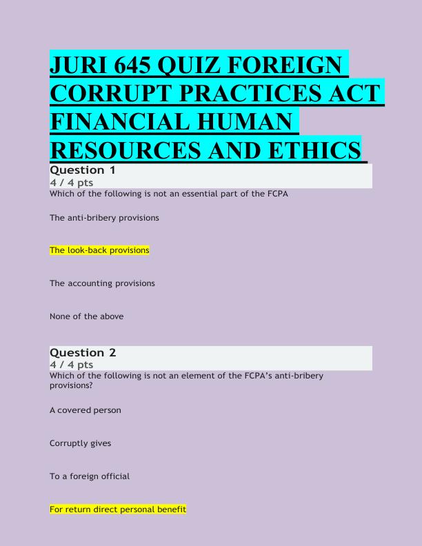 mobile-preview-JURI 645 QUIZ FOREIGN  CORRUPT PRACTICES ACT  FINANCIAL HUMAN  RESOURCES AND ETHICS 