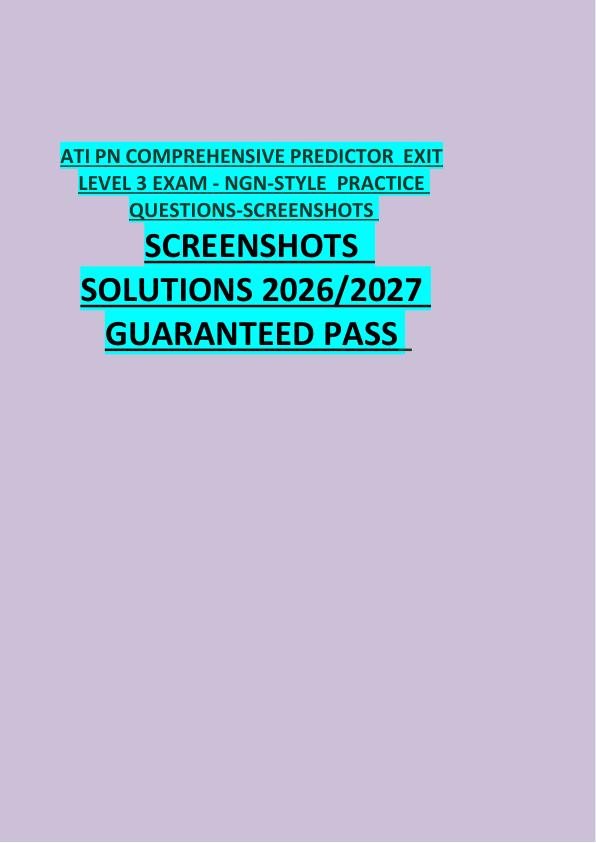 ATI PN COMPREHENSIVE PREDICTOR  EXIT  LEVEL 3 EXAM - NGN-STYLE  PRACTICE  QUESTIONS-SCREENSHOTS  SCREENSHOTS   SOLUTIONS 2026/2027  GUARANTEED PASS  