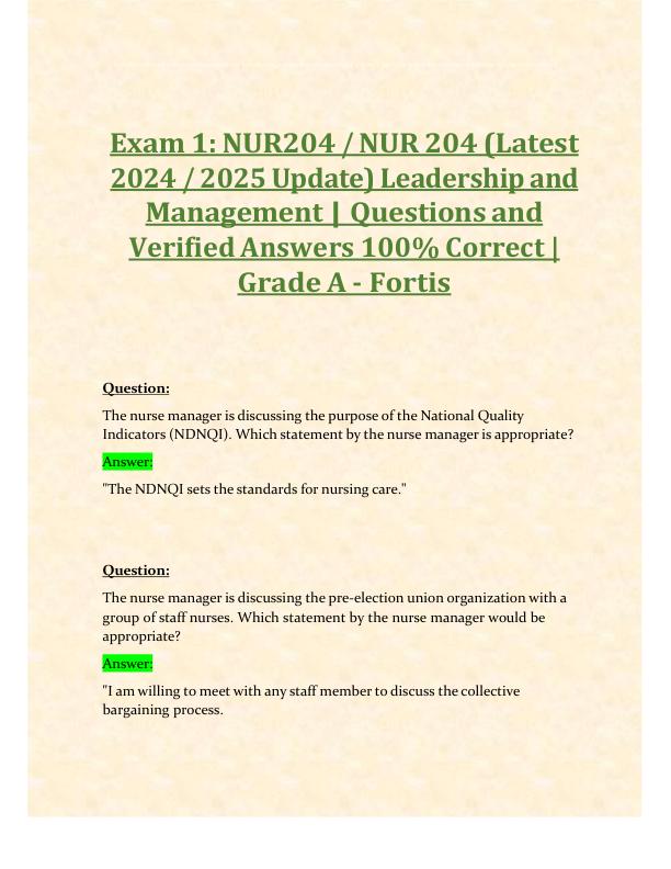 mobile-preview-Exam 1 NUR204 NUR 204 (Latest 2024 2025 Update) Leadership and Management Questions and Verified Answers 100% Correct Grade A - Fortis