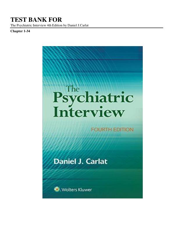 mobile-preview-Test Bank For The Psychiatric Interview 4th Edition by Daniel J.Carlat | (Complete Guide Verified100%)