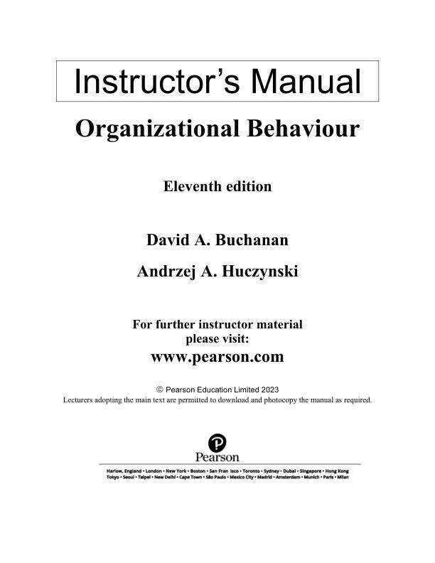 Solution Manual For Organizational Behaviour, 11th Edition by David A Buchanan Andrzej A Huczynski