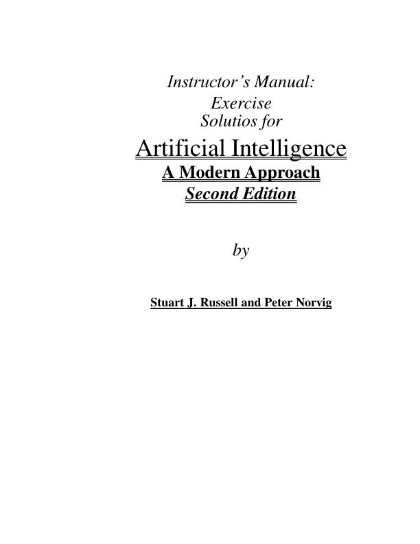 mobile-preview-Solution Manual For Artificial Intelligence A Modern Approach 2nd Edition by Stuart J. Russell and Peter Norvig | Chapter 1-27 (Complete 100%A+ Guide)