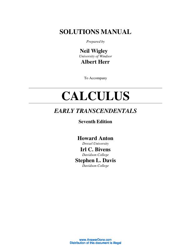 Solution Manual For Calculas Early Transcendentals Seventh Edition Prepared by Neil Wigley University of Windsor Albert Herr