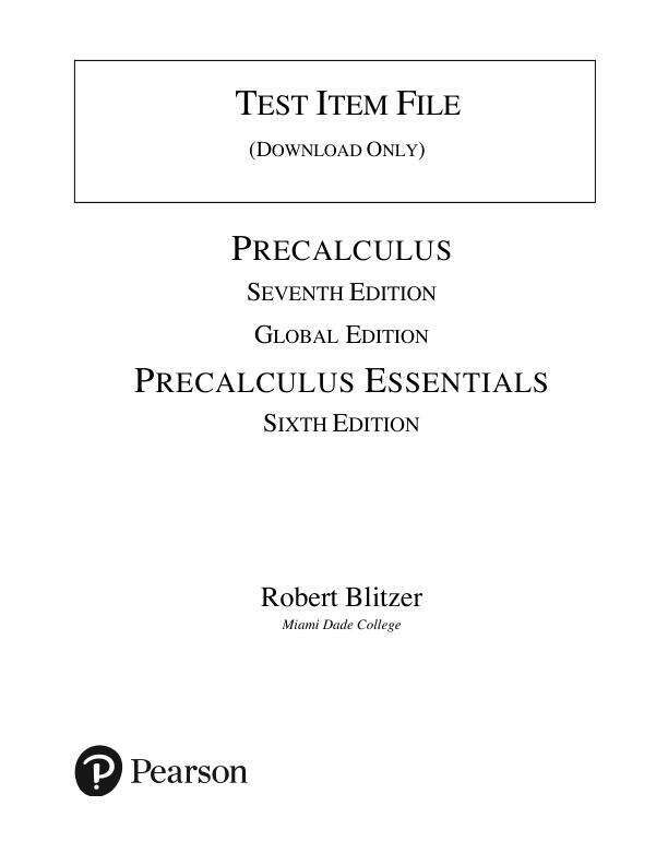 Test Bank For Precalculus, Global Edition, 7th Edition by Robert F. Blitzer