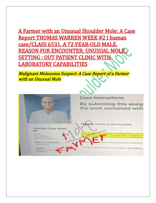 A Farmer with an Unusual Shoulder Mole