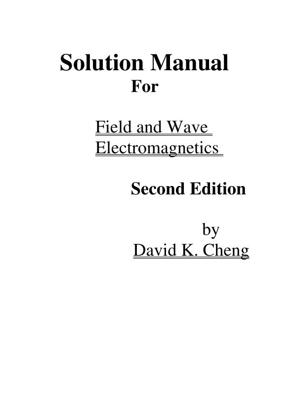 Solution Manual For Field and Wave Electromagnetics Second Edition by David K. Cheng | Chapter 2-8