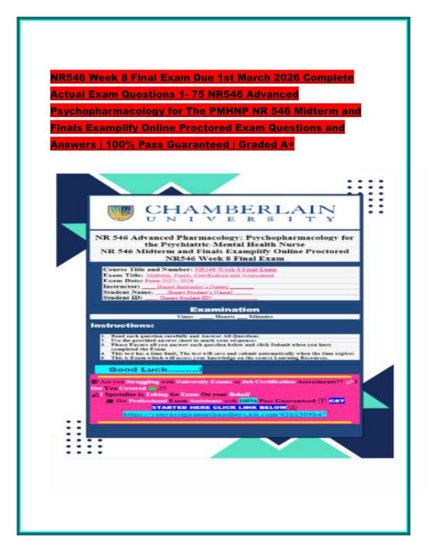 NR546 Week 8 Final Exam Due 1st March 2026 Complete Actual Exam Questions 1