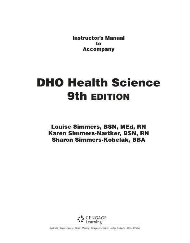 Solution Manual For DHO Health Science, 9th Student Edition 9th Edition by Louise M Simmers, Karen Simmers-Nartker, Sharon Simmers-Kobelak, Janet Fuller