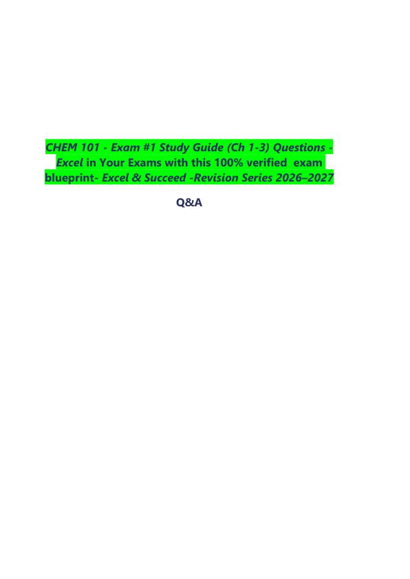 mobile-preview-_           CHEM 101 - Exam #1 Study Guide (Ch 1-3) Questions -Excel in Your Exams with this 100% verified  exam blueprint- Excel & Succeed -Revision Series 2026–2027  