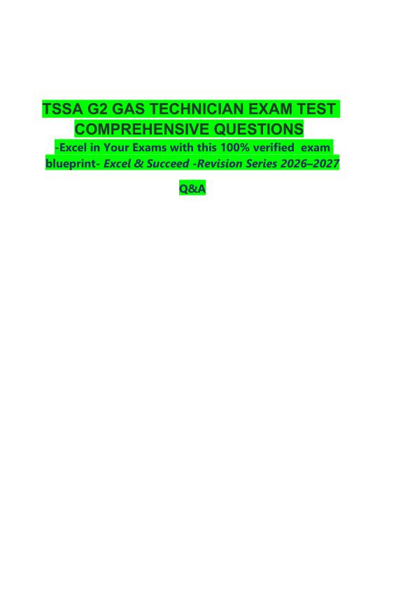 mobile-preview-_       TSSA G2 GAS TECHNICIAN EXAM TEST COMPREHENSIVE QUESTIONS  -Excel in Your Exams with this 100% verified  exam blueprint- Excel & Succeed -Revision Series 2026–2027  