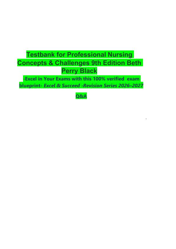 mobile-preview-Testbank for Professional Nursing Concepts & Challenges 9th Edition Beth Perry Black  -Excel in Your Exams with this 100% verified  exam blueprint- Excel & Succeed -Revision Series 2026–2027  