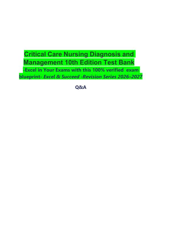 mobile-preview-Critical Care Nursing Diagnosis and Management 10th Edition Test Bank  -Excel in Your Exams with this 100% verified  exam blueprint- Excel & Succeed -Revision Series 2026–2027  