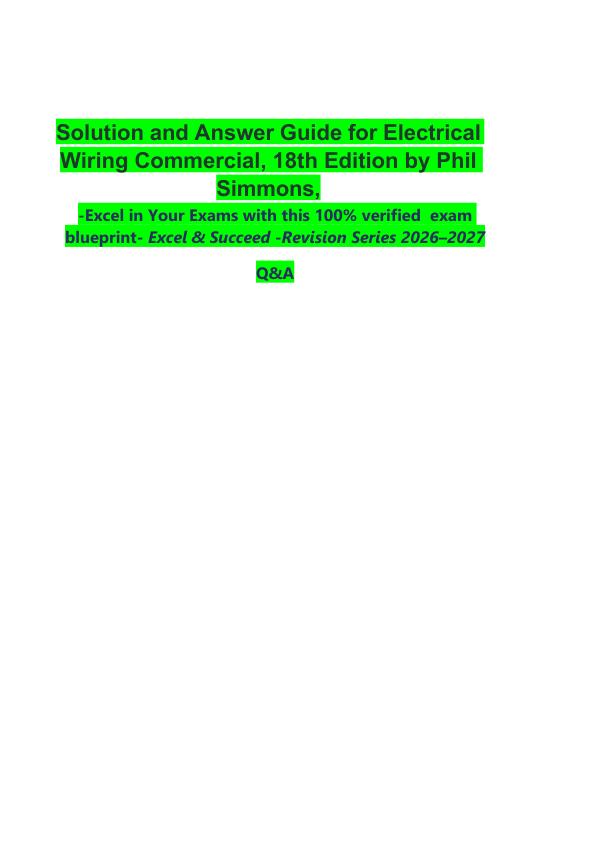 mobile-preview-Solution and Answer Guide for Electrical Wiring Commercial, 18th Edition by Phil Simmons,  -Excel in Your Exams with this 100% verified  exam blueprint- Excel & Succeed -Revision Series 2026–2027  