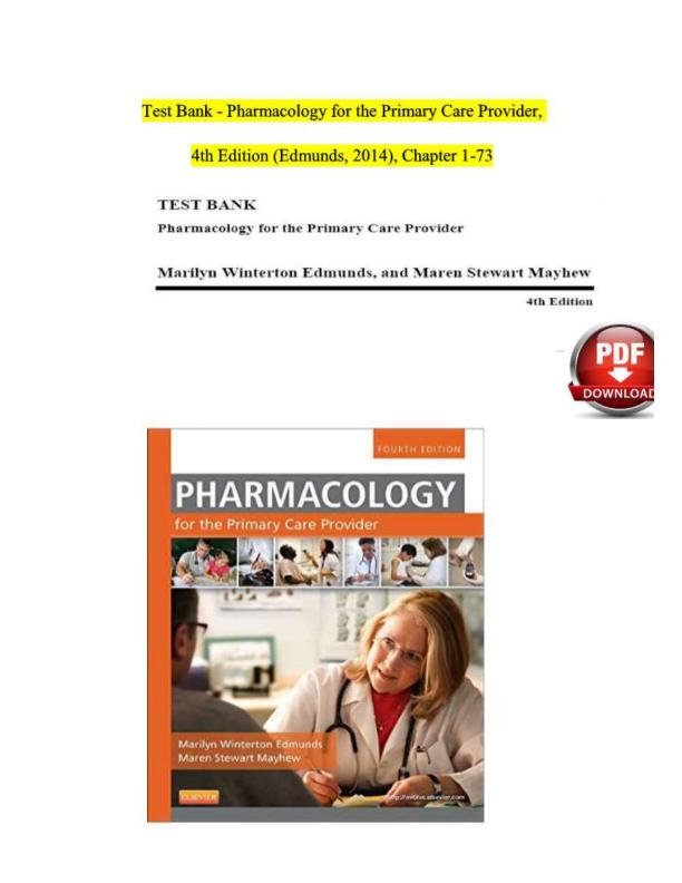 mobile-preview-Test Bank for Pharmacology for the Primary Care Provider, 4th Edition by Marilyn Winterton Edmunds & Maren Stewart Mayhew | Complete 2025–2026 Nursing Pharmacology with Correct Answers