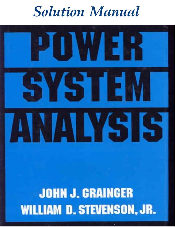 mobile-preview-Solution Manual For Power System Analysis by John J. Grainger William D. Stevenson ,JR