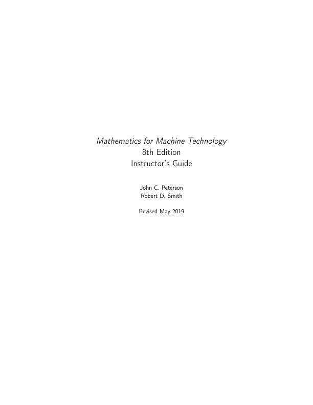 Solution Manual For Mathematics for Machine Technology 8th Edition by John C. Peterson, Robert D. Smith