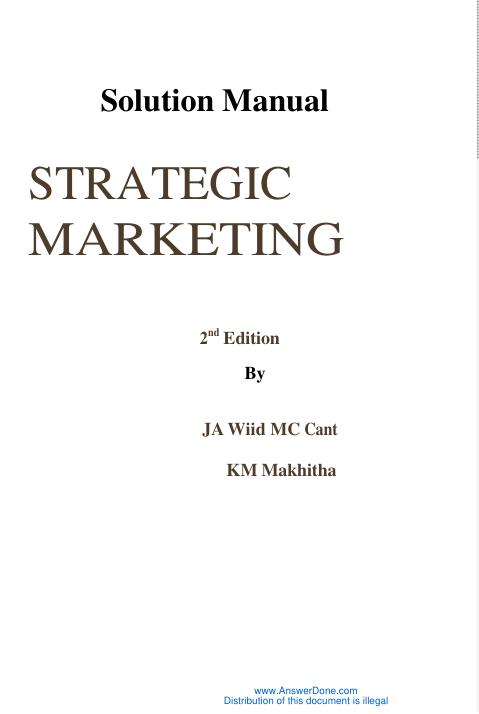 mobile-preview-Solution Manual For Strategic Marketing Second Edition by JA Wiid MC Cant KM Makhitha Chapter 1-19