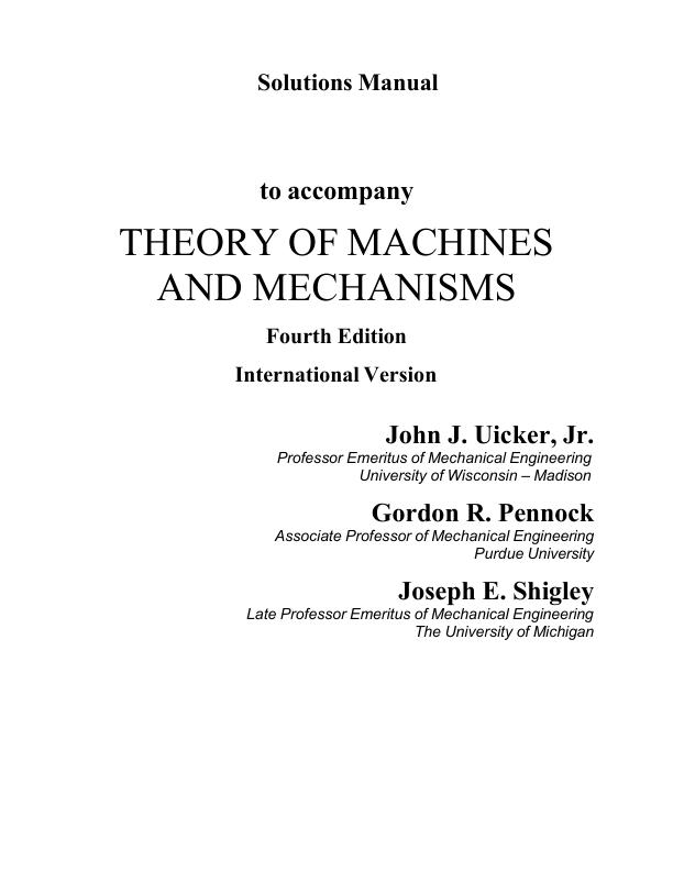 mobile-preview-Solution Manual For Theory of Mechines and Mechanisms 4th Edition by (International Version) John J. Uicker, Jr.Gordon R. Pennock, Joseph Chapter 1-19 | Complete 100% A+ Guide