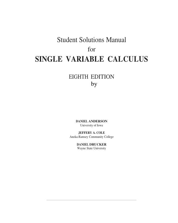 mobile-preview-Solution Manual For Single Variable Calculas 8th Edition by Daniel Anderson, Jeffery A. Cole Chapter 1-11 With Appendixes
