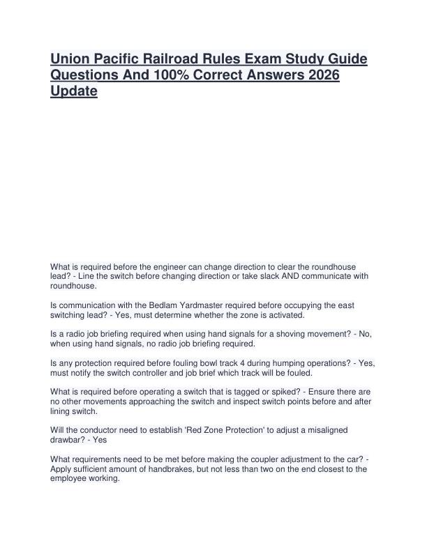 mobile-preview-Union Pacific Railroad Rules Exam Study Guide Questions And 100% Correct Answers 2026 Update
