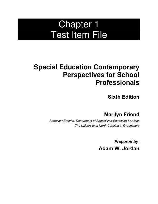 Test Bank For Special Education Contemporary Perspectives for School Professionals, 6th Edition by Marilyn Friend Chapter 1-15