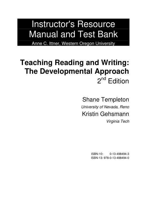 Test Bank For Teaching Reading and Writing The Developmental Approach, 2nd Edition by Kristin M. Gehsmann Shane Templeton 