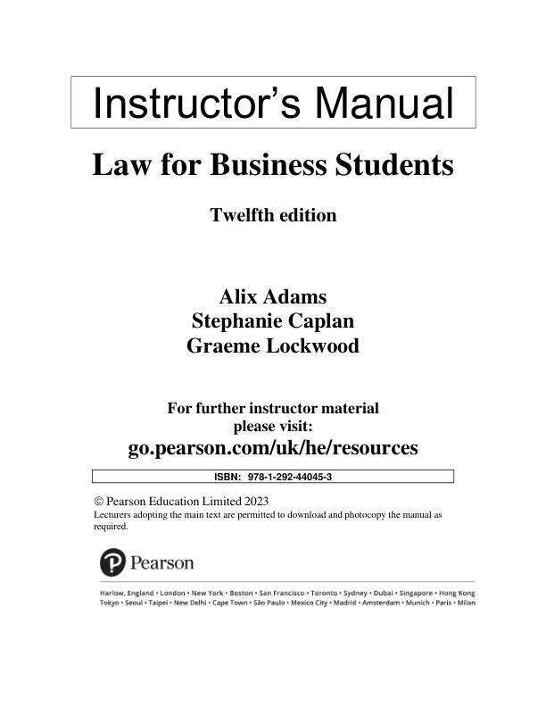 Solution Manual For Law for Business Students, 12th Edition by Alix Adams, Stephanie Caplan, Graeme Lockwood