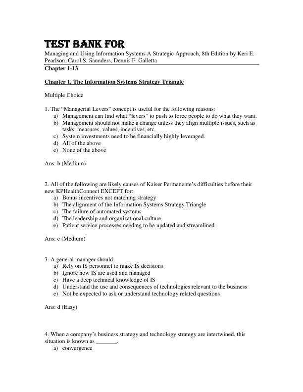 Test Bank For Managing and Using Information Systems A Strategic Approach, 8th Edition by Keri E. Pearlson, Carol S. Saunders, Dennis F. Galletta Chapter 1-13