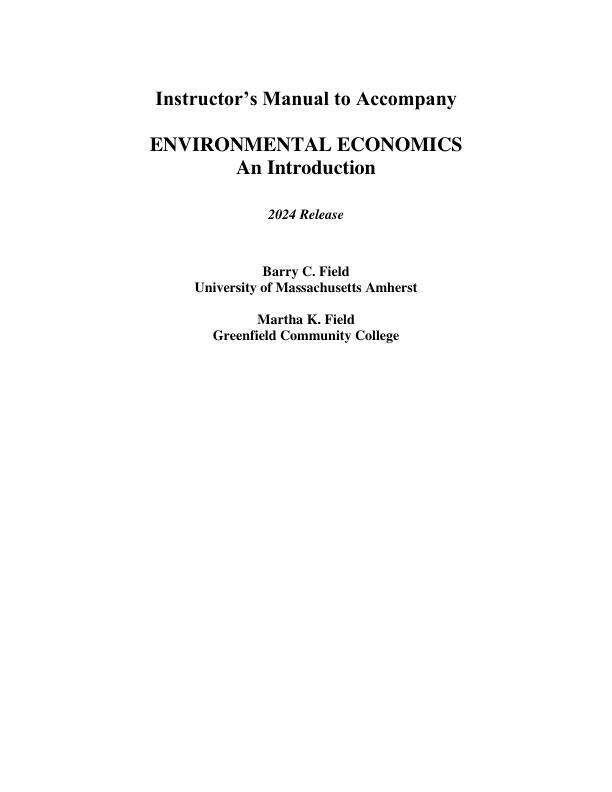 Solution Manual For Environmental Economics, An Introduction 2024 Release By Barry C.Field and Martha K Field