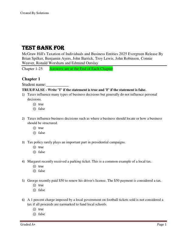 Test Bank For McGraw Hill's Taxation of Individuals and Business Entities 2025 Evergreen Release By Brian Spilker, Benjamin Ayers, John Barrick, Troy Lewis, John Robinson, Connie Weaver, Ronald Worsham and Edmund Outslay