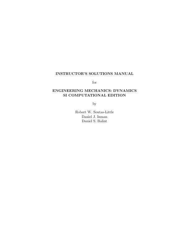 Solution Manual for Engineering Mechanics Dynamics - Computational Edition SI Version, 1st Edition
