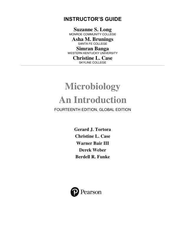 Solution Manual For Microbiology An Introduction, Global Edition, 2025 14th Edition by Gerard J. Tortora Berdell R. Funke Christine L. Case Derek Weber Warner B. Bair Chapter 1-28