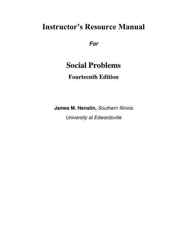 Solution Manual For Social Problems A Down-to-Earth Approach, 2025 14th Edition by Jim M. Henslin Chapter 1-14
