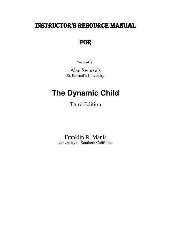 Solution Manual For The Dynamic Child, 2025 3rd Edition by Frank Manis Chapter 1-15