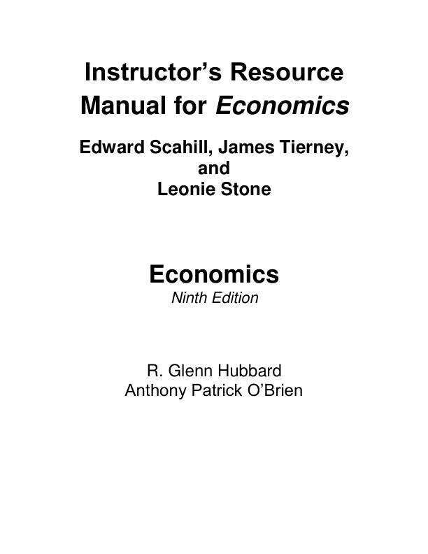 Solution Manual For Economics, 2025 9th Edition by Glenn Hubbard Anthony Patrick O'Brien Chapter 1-28