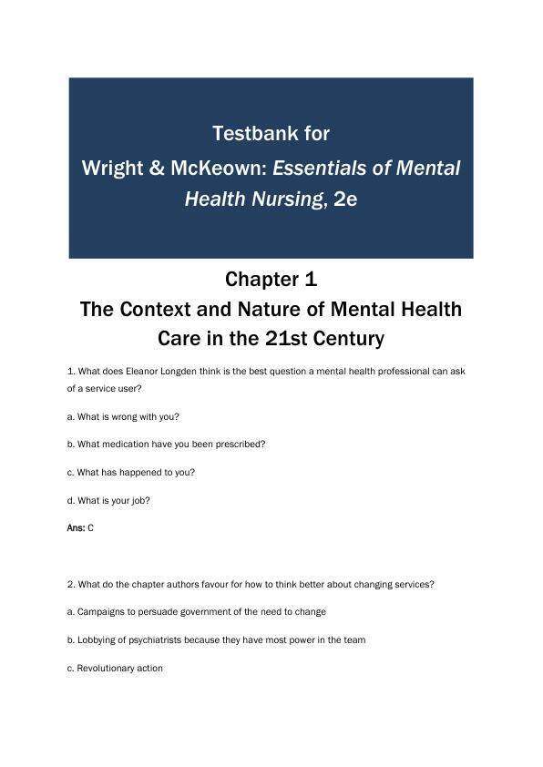 Test Bank For Essentials of Mental Health Nursing Second Edition by Karen M. Wright - Mick McKeown 2024 Chapter 1-45