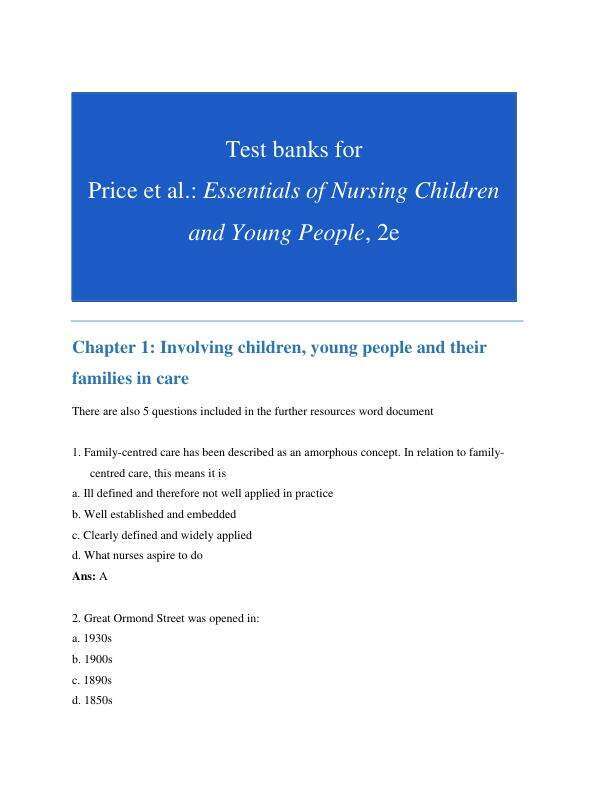 Test Bank For Essentials of Nursing Children and Young People Second Edition by Jayne Price - Orla McAlinden - Zoë Veal 2024 Chapter 1-38
