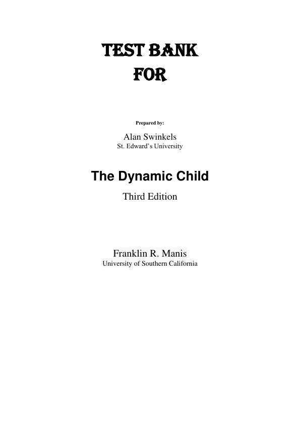 Test Bank For The Dynamic Child, 2025 3rd Edition by Frank Manis Chapter 1-15