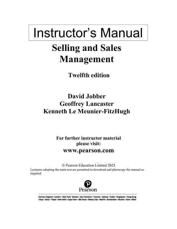 Solution Manual For Selling and Sales Management, 2025 12th Edition by David Jobber Geoffrey Lancaster Kenneth Le Meunier-Fitzhugh