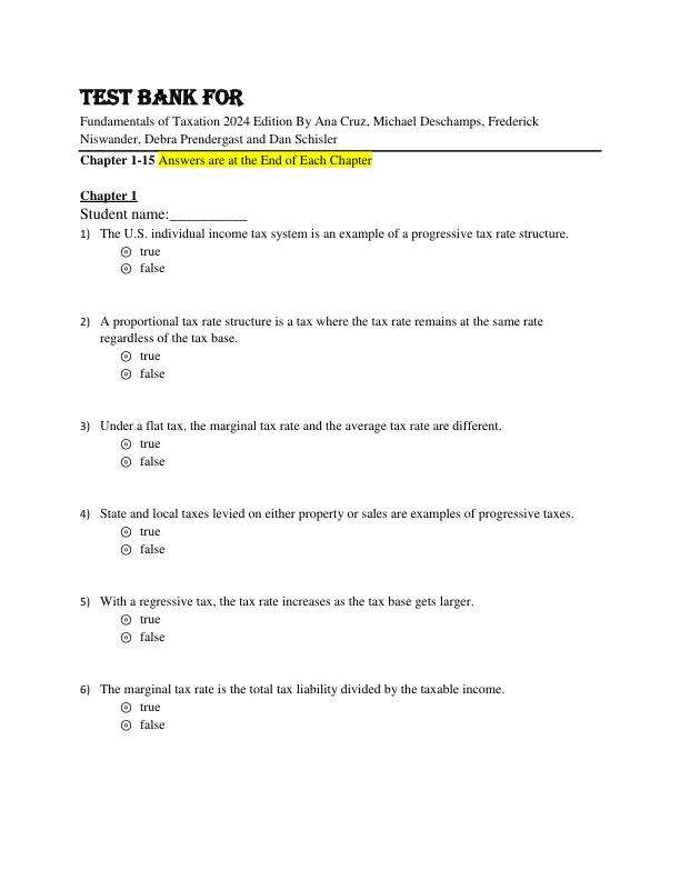 Test Bank For Fundamentals of Taxation 2024 Edition By Ana Cruz, Michael Deschamps, Frederick Niswander, Debra Prendergast and Dan Schisler Chapter 1-15