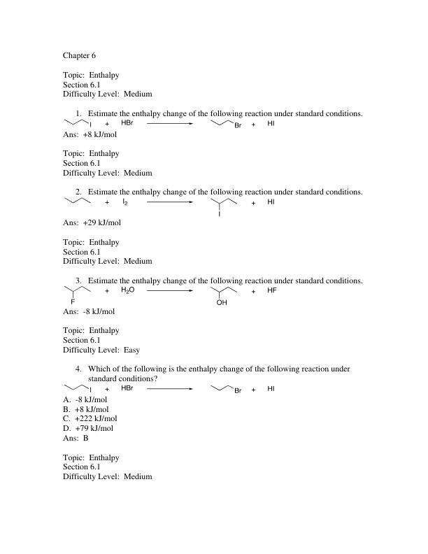 Organic chemistry, Thermodynamics, Enthalpy, Reaction, Entropy, Difficulty level, nucleophilic attack