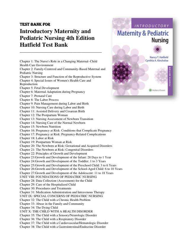 Test Bank for Introductory Maternity and Pediatric Nursing 4th Edition Hatfield Chapter 1-42 Complete Guide A+