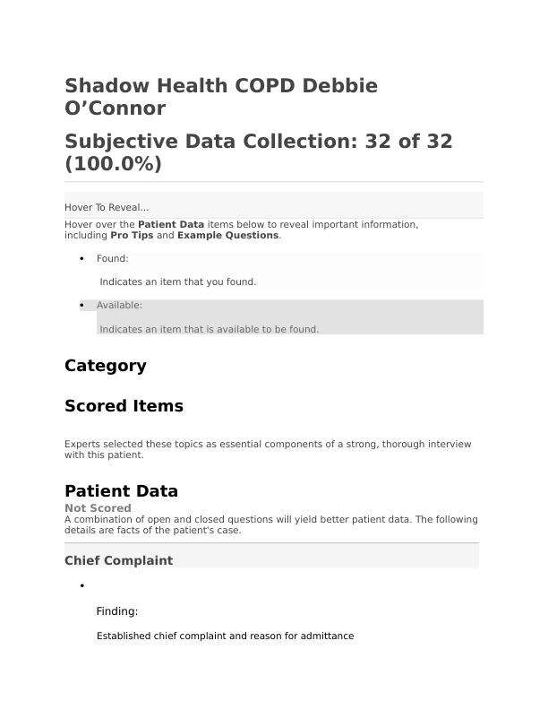 Shadow Health COPD Debbie O’Connor Subjective Data Collection 32 of 32 (100.0%)