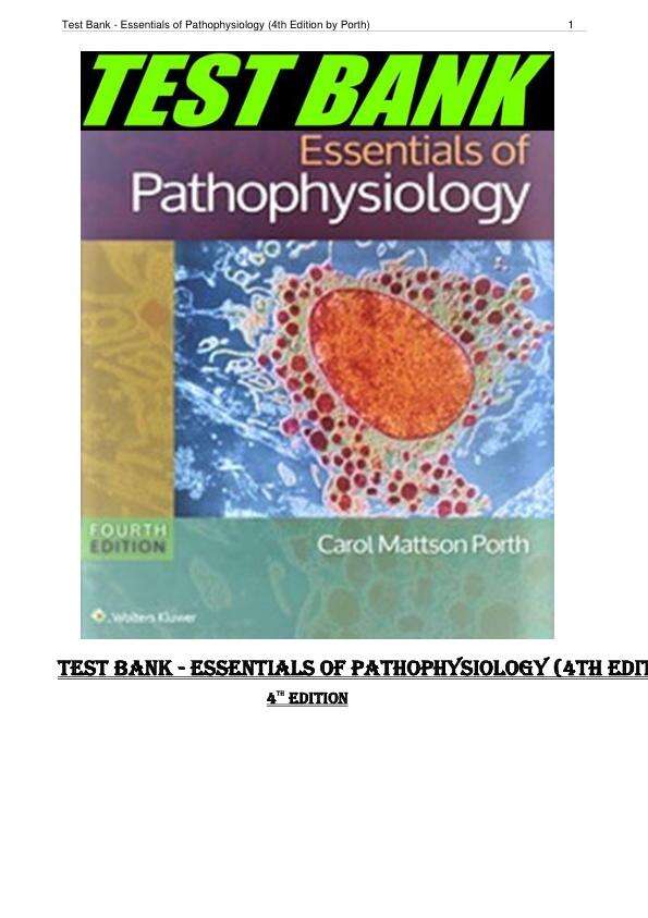Test Bank for Essentials of Pathophysiology 4th Edition by Porth (Chapter 1-46)